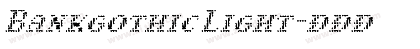 Bankgothic Light字体转换 Bankgothic Light字体转换